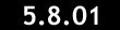 5.8.01